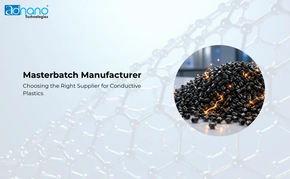 Masterbatch Manufacturer: Choosing the Right Supplier for Conductive Plastics