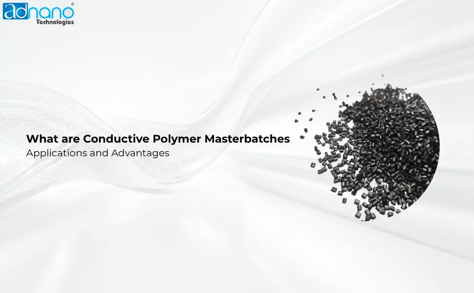 What are Conductive Polymer Masterbatches : Advantages